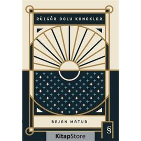 RÜZGAR DOLU KONAKLAR - BEJAN MATUR