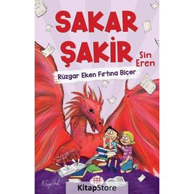 Rüzgar Eken Fırtına Biçer - Sakar Şakir 3 - Sin Eren