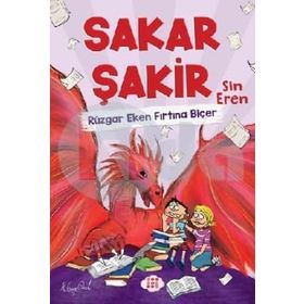 Rüzgar Eken Fırtına Biçer - Sakar Şakir 3 - Sin Eren