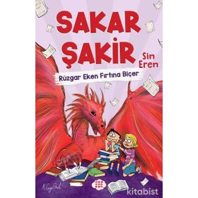 Rüzgar Eken Fırtına Biçer - Sakar Şakir 3 - Sin Eren