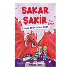 Rüzgar Eken Fırtına Biçer - Sakar Şakir 3 - Sin Eren