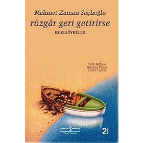 RÜZGAR GERI GETIRIRSE - MEHMET ZAMAN SAÇLIOĞLU