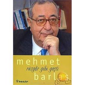 Rüzgar Gibi Geçti - Mehmet Barlas