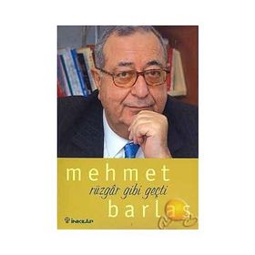 Rüzgar Gibi Geçti - Mehmet Barlas
