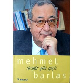 Rüzgar Gibi Geçti - Mehmet Barlas