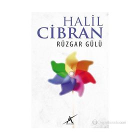RÜZGAR GÜLÜ - HALIL CIBRAN