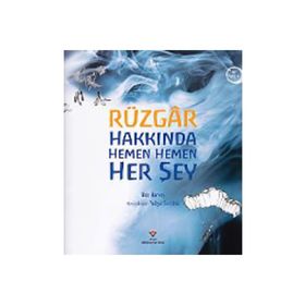 Rüzgar Hakkında Hemen Hemen Her Şey - Bob Harvey