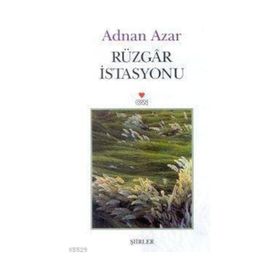 RÜZGAR İSTASYONU - A. ADNAN AZAR
