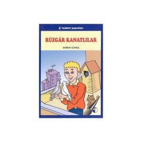 RÜZGAR KANATLILAR - EKREM GÜNEŞ