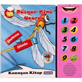 Rüzgar Kimi Uçurdu: Dokun ve Dinle Konuşan Kitap - Kolektif