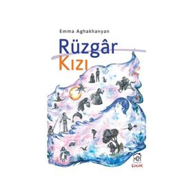 Rüzgar Kızı - Emma Aghakhanyan