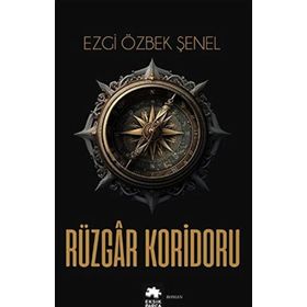 Rüzgar Koridoru Ezgi Özbek Şenel