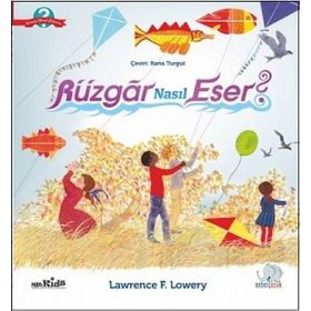 Rüzgar Nasıl Eser? - Lawrence F. Lowery