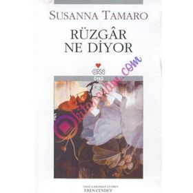 RÜZGAR NE DIYOR - SUSANNA TAMARO