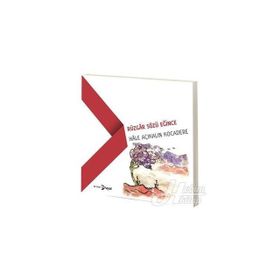Rüzgar Sözü Eğince - Hale Açıkalın Kocadere