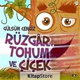 Rüzgar Tohum ve Çiçek - Gülsüm Cengiz