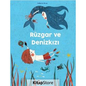 Rüzgar ve Denizkızı - Nathalie Minne