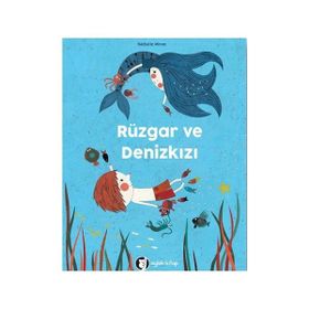 Rüzgar ve Denizkızı - Nathalie Minne