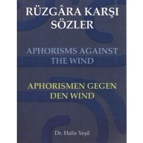 Rüzgara Karşı Sözler - Halis Yeşil