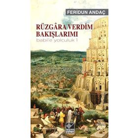 Rüzgara Verdim Bakışlarımı - Feridun Andaç