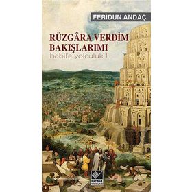 Rüzgara Verdim Bakışlarımı - Feridun Andaç