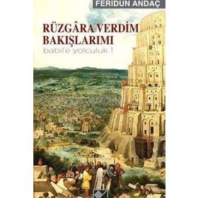 Rüzgara Verdim Bakışlarımı - Feridun Andaç