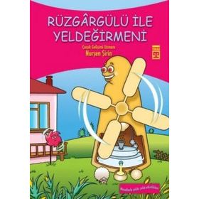 Rüzgargülü ile Yeldeğirmeni - Nurşen Şirin