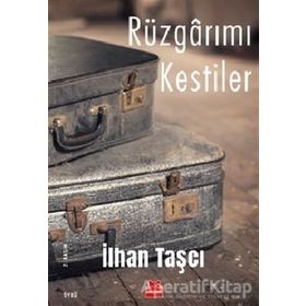 Rüzgarımı Kestiler - İlhan Taşcı
