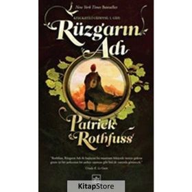 RÜZGARIN ADI KRALKATILI GÜNCESİ: 1. GÜN - PATRICK ROTHFUSS