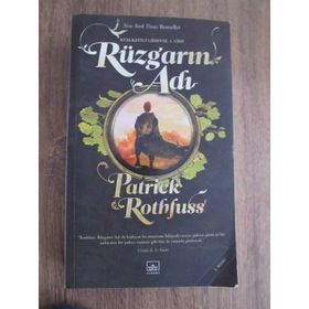 RÜZGARIN ADI KRALKATILI GÜNCESİ: 1. GÜN - PATRICK ROTHFUSS