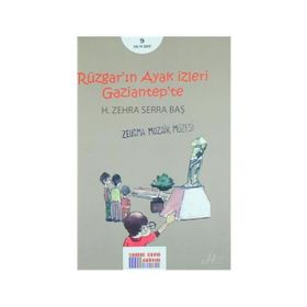 Rüzgar'ın Ayak İzleri Gaziantep'te - H. Zehra Serra Baş