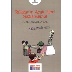 Rüzgar'ın Ayak İzleri Gaziantep'te - H. Zehra Serra Baş