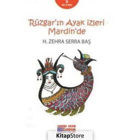 Rüzgarın Ayak İzleri Mardinde - H.Zehra Serra Baş