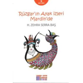Rüzgarın Ayak İzleri Mardinde - H.Zehra Serra Baş