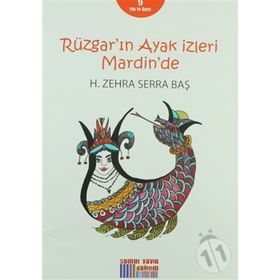 Rüzgarın Ayak İzleri Mardinde - H.Zehra Serra Baş