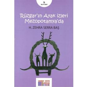 Rüzgarın Ayak İzleri Mezopotamyada - H. Zehra Serra Baş