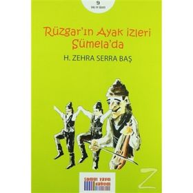 Rüzgar'ın Ayak İzleri Sümela'da - H. Zehra Serra Baş
