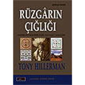 RÜZGARIN ÇIĞLIĞI - TONY HILLERMAN