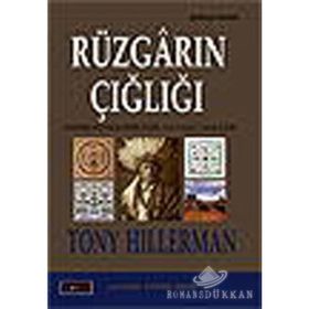 RÜZGARIN ÇIĞLIĞI - TONY HILLERMAN