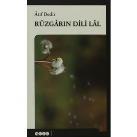 Rüzgarın Dili Lal - Atıf Bedir