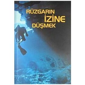 RÜZGARIN İZİNE DÜŞMEK - GLEB GOLUBEV