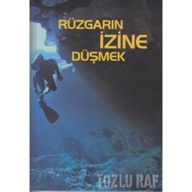 RÜZGARIN İZİNE DÜŞMEK - GLEB GOLUBEV