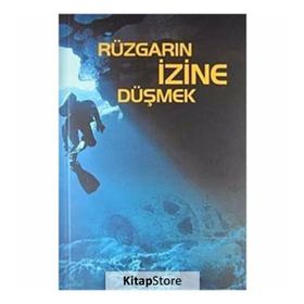 RÜZGARIN İZİNE DÜŞMEK - GLEB GOLUBEV