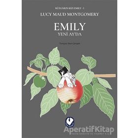 Rüzgarın Kızı Emıly 1 - Emıly Yeni Ay'da - Lucy Maud Montgomery