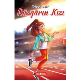 Rüzgarın Kızı - Rahime Uçar