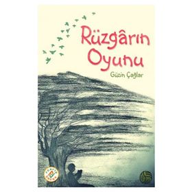 Rüzgarın Oyunu - Güzin Çağlar