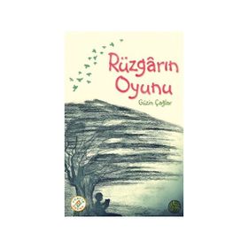 Rüzgarın Oyunu - Güzin Çağlar