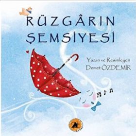Rüzgarın Şemsiyesi - Demet Özdemir