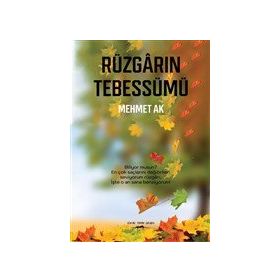 Rüzgarın Tebessümü - Mehmet Ak