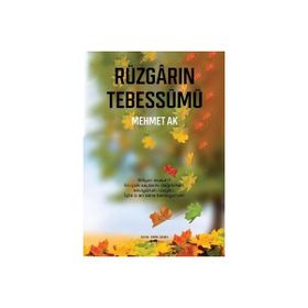 Rüzgarın Tebessümü - Mehmet Ak
